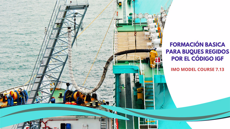 Formación Básica en Buques Regidos por el Código IGF